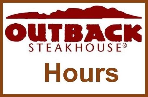 Outback Steakhouse Hours